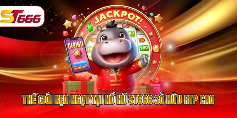 Thế Giới Kẹo Ngọt tại nổ hũ ST666 sở hữu RTP cao